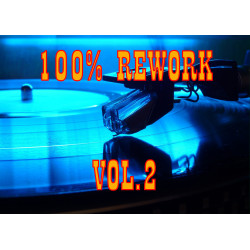 100 % REWORK VOL 2